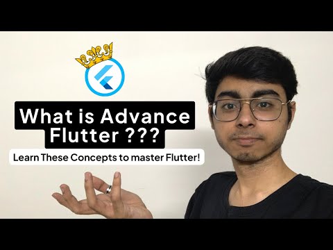 ADVANCE FLUTTER TOPICS🔥 | Become a Master of Flutter App Development