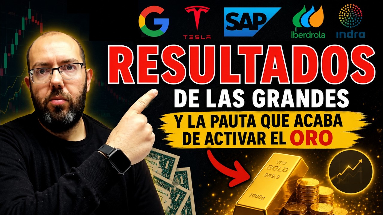 RESULTADOS de las GRANDES La sorprendente señal que activa el ORO - Bolsa General