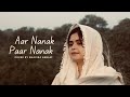 Aar Nanak Paar Nanak Cover Bhavika Babani Diljit Dosanjh Harmanjeet
