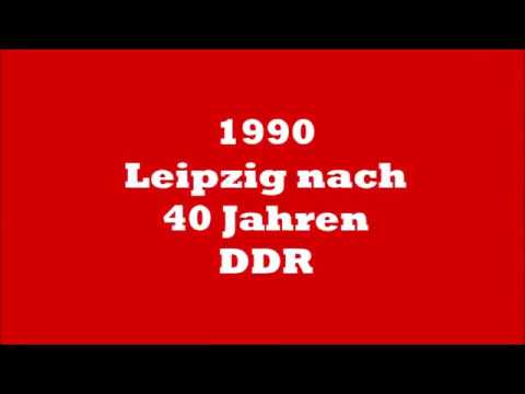 1990: Leipzig nach 40 Jahren DDR - Zeitzeugen der Geschichte