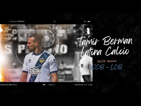 Best moments 24/25 Tamir Berman Central Back of Latina Calcio - Italy