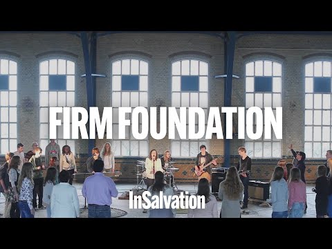 Firm Foundation (Official Videoclip) - InSalvation