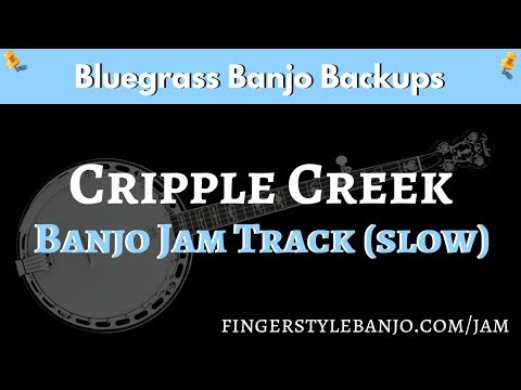 Bluegrass Banjo Jam Track (slow): "Cripple Creek"