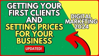 How To Successfully Get Your First Clients and Set Prices for Your Business   Ultimate Growth Strate