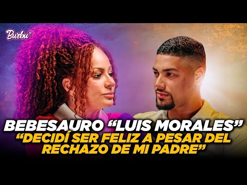 Luis Morales "El Bebesauro" escogió el amor a pesar del rechazo de su Padre por ser Gay