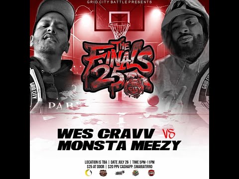 Wes Cravv vs Monsta Meezy