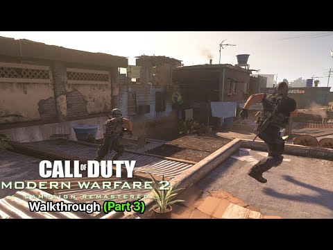 Call of Duty Modern Warfare 2 Remastered: Walkthrough (Part 3)