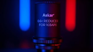 Shooting with Askar 103 0.6X Reducer at F4! How fast is it really?