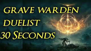 Elden Ring Boss In 30 Seconds - Grave Warden Duelist | Elden Ring Boss Shorts #shorts