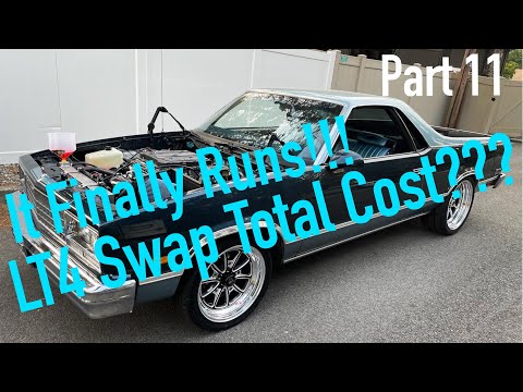 How Much Does An LT4 Swap Cost??? ( LT4 swap in my Grandfather’s El Camino Part 12)