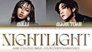 Download lagu Mark Tuan - ''NIGHTLIGHT (feat. MILLI)” Lyrics 가사 [日本語字幕] (Color_Coded_English_Lyrics) mp3