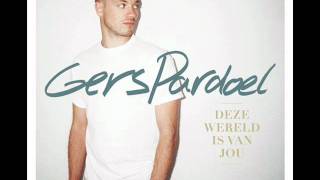 Gers Pardoel feat. Hef - Vandaag (Deze Wereld Is Van Jou)