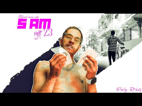 5 am - Eight 23 (official music video) 2022