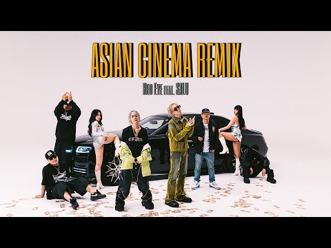 Red Eye / ASIAN CINEMA Remix feat. SALU【Official Music Video】