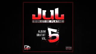 JuL - Je serre // Album gratuit vol.5 [07] // 2019