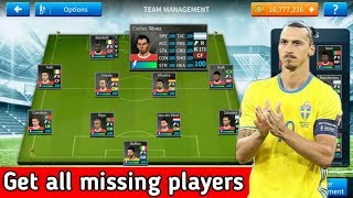 How to get all missing players in Dream League Soccer 2019