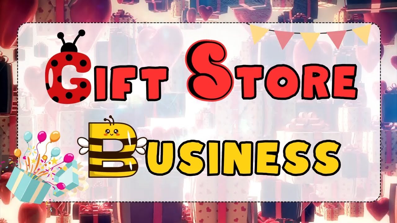 Profitable Gift Store Business: Unveiling Your Step-by-Step Guide