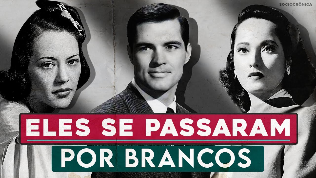 ATORES E ATRIZES QUE SE PASSARAM POR PESSOAS BRANCAS NA ANTIGA HOLLYWOOD! - SOCIOCRÔNICA