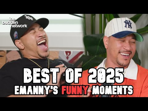 BEST OF 2025: Emanny's Funniest Moments | Joe Budden Podcast