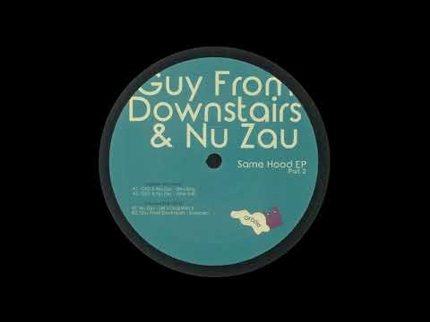 Guy From Downstairs & Nu Zau - Vibe Shift [GFD010]