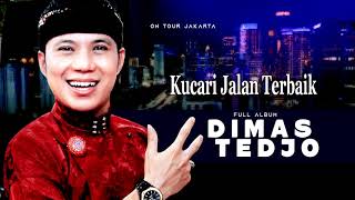 Download lagu DIMAS TEDJO TEMBANG KENANGAN KOPLO KUCARI JALAN TERBAIK KISAH KASIH DI SEKOLAH TAK INGIN SENDIRI mp3 Download lagu DIMAS TEDJO TEMBANG KENANGAN KOPLO KUCARI JALAN TERBAIK KISAH KASIH DI SEKOLAH TAK INGIN SENDIRI mp3