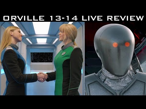 LIVE review of Orville S2 EP 13 - 14 Season Finale!