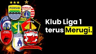 Download lagu Kenapa Klub Liga 1 Selalu Merugi Tiap Musimnya ? mp3 Download lagu Kenapa Klub Liga 1 Selalu Merugi Tiap Musimnya ? mp3