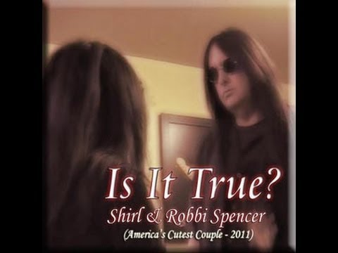 Is It True?  (Official Music Video) Shirl & Robbi Spencer