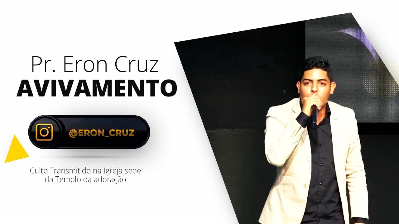 Pr. Eron Cruz |  Avivamento