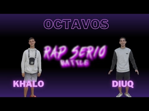 KHALO vs DIUQ | RAP SERIO BATTLE (OCTAVOS)
