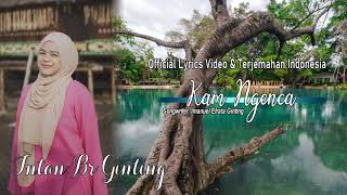 Download lagu KAM NGENCA LIRIK DAN TERJEMAHAN INDONESIA mp3 Download lagu KAM NGENCA LIRIK DAN TERJEMAHAN INDONESIA mp3