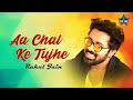 Aa Chal Ke Tujhe Rahul Jain Kishore Kumar Amit Kumar Shashikala Latest Cover Song 2021