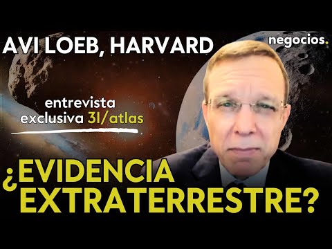 ¿Cometa o nave extraterrestre? Avi Loeb, Harvard, en exclusiva en Negocios tv sobre 3I/Atlas