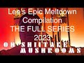 Oh Shiitake Mushrooms Lee S Epic Meltdown Compilation THE FULL SERIES 2023