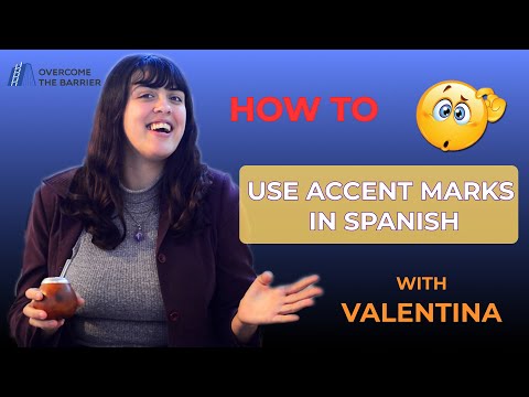 🔴 THE BEST GUIDE TO USE ACCENT MARKS (TILDES) IN SPANISH 🇪🇸