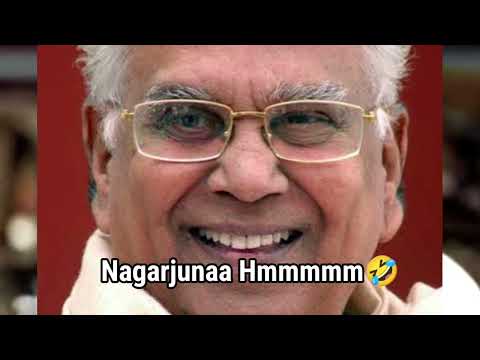 Nagarjuna Nana garu 😂 AKkineni nageswarao spoof