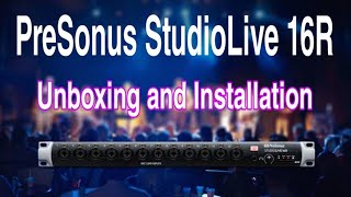 Video thumbnail for Digital Rack Mixer Unboxing and Installation | PreSonus StudioLive 16R by Rene TV