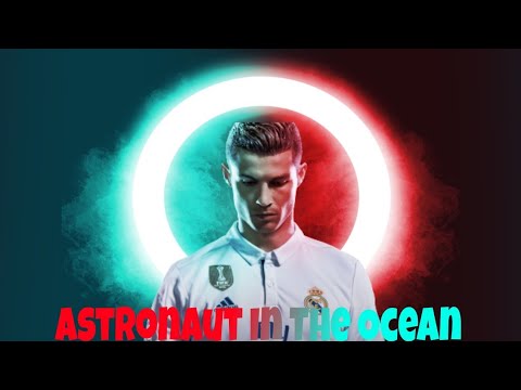 Cristiano Ronaldo 》》Astronaut In The Ocean ●Masked Wolf●Song Mashup #cristiano #cr7 #ronaldo