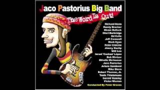 10 - Jaco Pastorius Big Band - River People