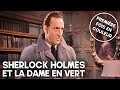 Sherlock Holmes Et La Dame En Vert COLORISÉ Film Classique En Français