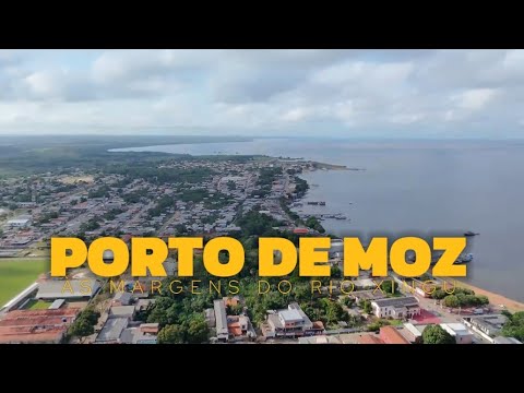 CONHEÇA O MUNICÍPIO DE PORTO DE MOZ ÀS DO RIO XINGU NO ESTADO DO PARÁ RIQUÍSSIMO NA FLORA E FAUNA