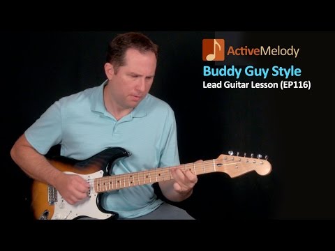 Buddy Guy Style Blues Guitar Lesson – EP116