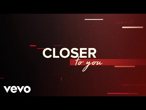 Carly Pearce - Closer To You (Lyric Video)