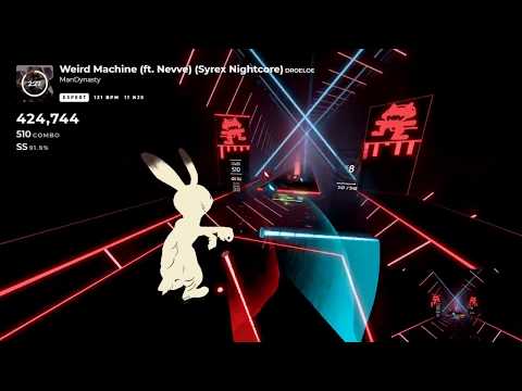 [BeatSaber 562/562-Rank:SS(92.0%)]Weird Machine (ft. Nevve) (Syrex Nightcore) - DROELOE