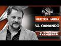 ¡ HECTOR PARRA LES DA LA VUELTA !