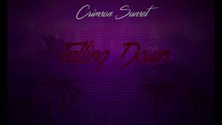 Crimson Sunset - Falling Down (Feat. Ruslan Tishenko)