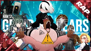 ROBOT GIRLS RAP | "GRIND MY GEARS" | Ham Sandwich [Official AMV]