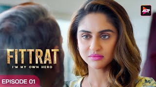 Fittrat  Full Episode #1  | Krystle D'Souza | Aditya Seal | Anushka Ranjan |Watch Now