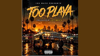 TOO PLAYA