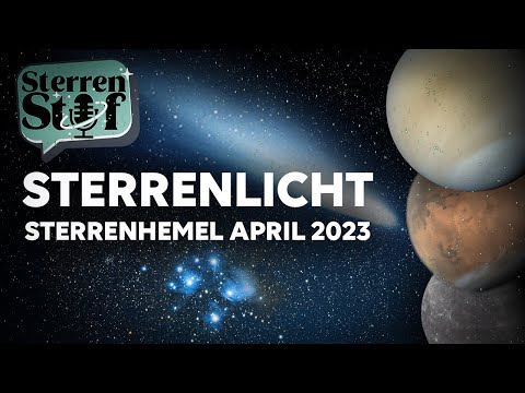 Sterrenhemel April 2023 | SterrenLicht